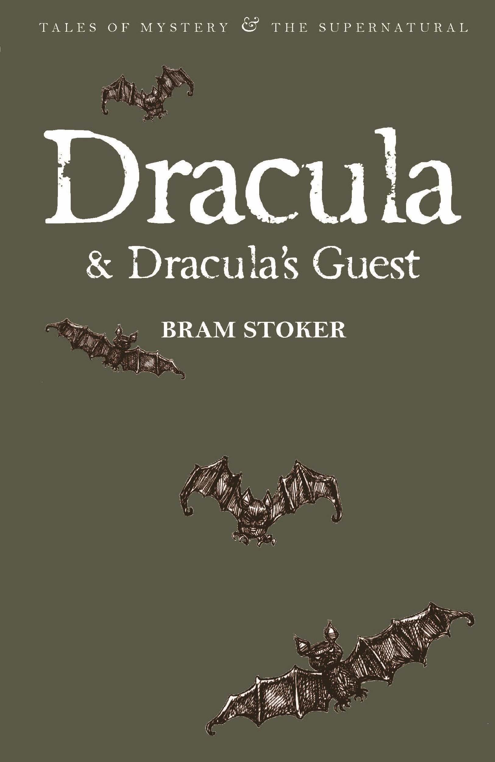 Dracula & Dracula's Guest