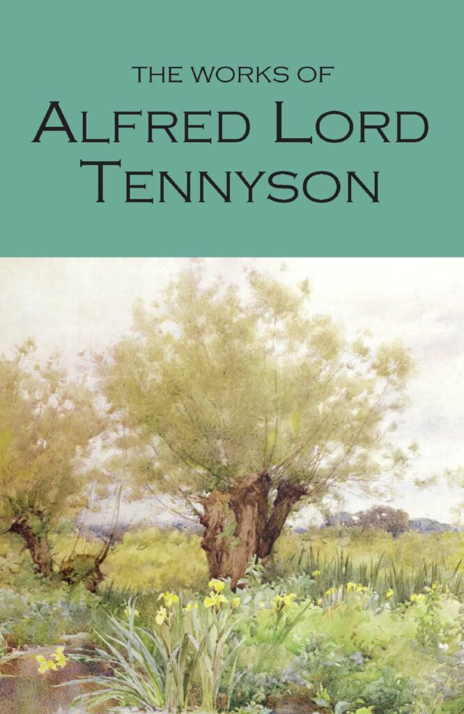 The Works of Alfred Lord Tennyson