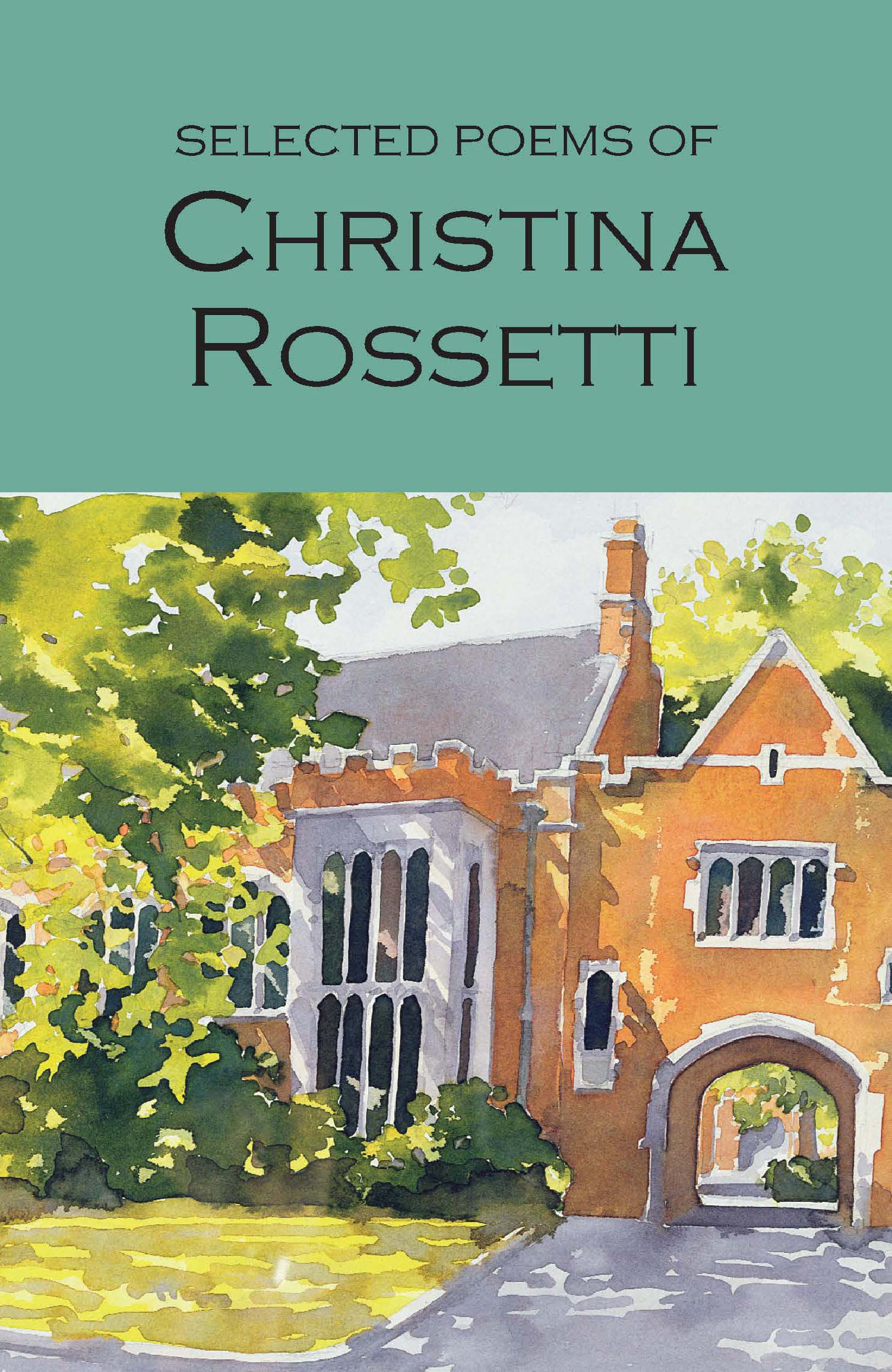 Selected Poems of Christina Rossetti